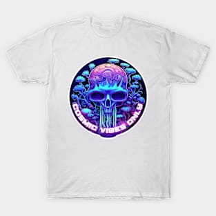 Cosmic Vibes Only T-Shirt